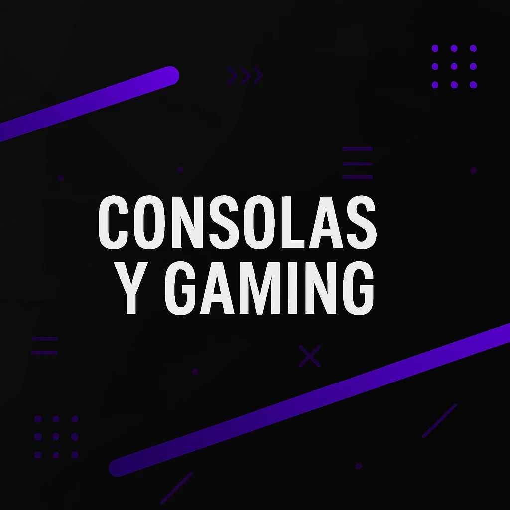 Consolas y Gaming